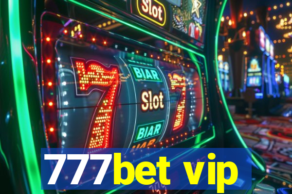 777bet vip